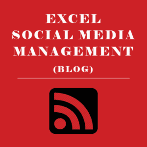 EXCEL SOCIAL MEDIA MANAGEMTN BLOG