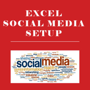 EXCEL SOCIAL MEDIA SETUP